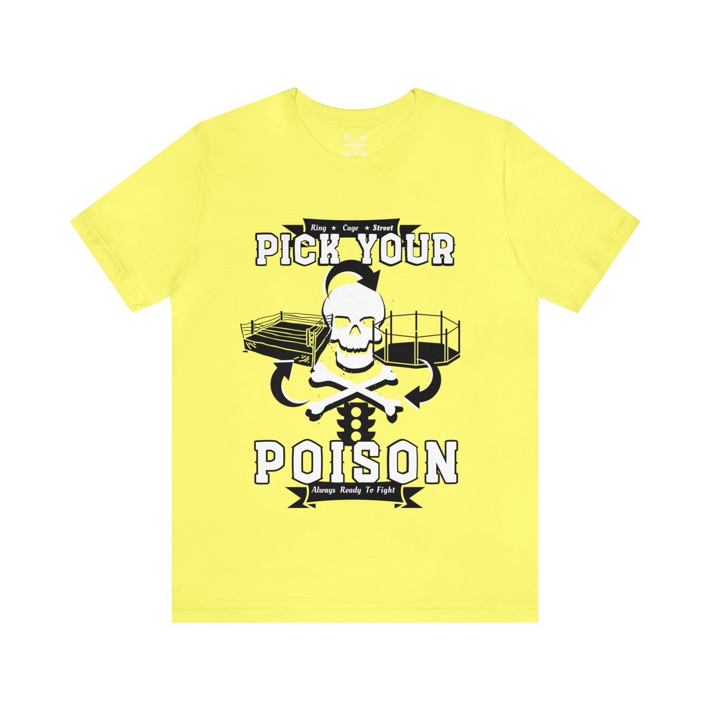 Poison t-shirt| Muay thai fight tee| Octagon graphic tshirt| Funny quote crewneck shirt| Unisex Jersey Short Sleeve Tee