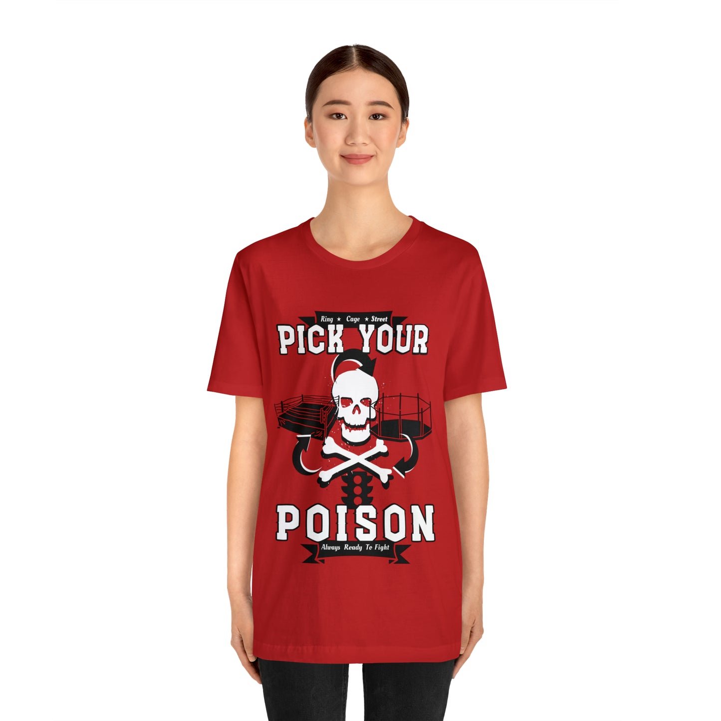 Poison t-shirt| Muay thai fight tee| Octagon graphic tshirt| Funny quote crewneck shirt| Unisex Jersey Short Sleeve Tee