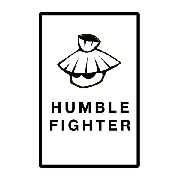 The Humble Fighter